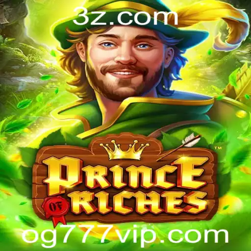 PrinceOfRiches: Descubra o Mundo Fascinante e Competitivo do Jogo OG777