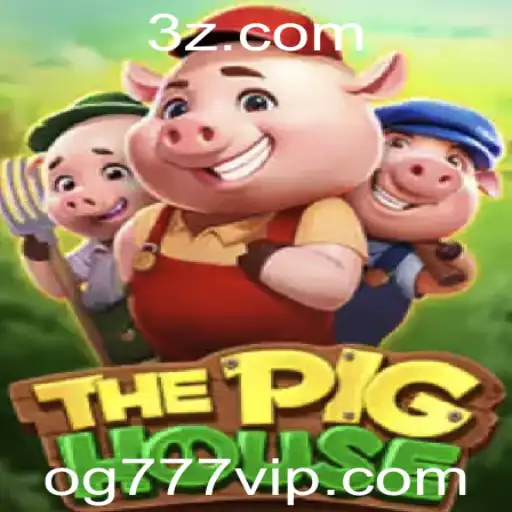 Descubra o Fascinante Mundo de ThePigHouse: O Jogo de Estratégia de Ogun777
